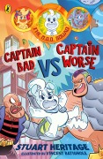 Cover-Bild zum Titel 'The O.D.D. Squad: Captain Bad Vs Captain Worse' von 'Stuart Heritage'