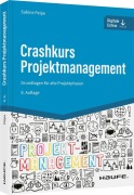 Cover-Bild zum Titel 'Crashkurs Projektmanagement - inkl. Arbeitshilfen online' von 'Sabine Peipe'