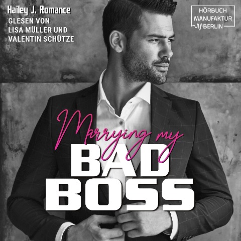 Marrying my Bad Boss - Hailey J. Romance