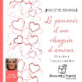 Le pouvoir d'un chagrin d'amour - Josette Stanké, Alexandre Stanké