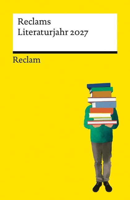 Reclams Literaturjahr 2027 - 