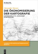 Cover-Bild zum Titel 'Die Ökonomisierung der Kartografie' von 'Alexander Sievers'