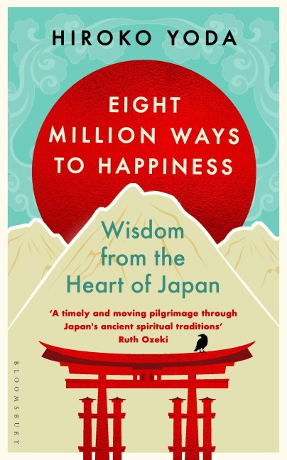 Eight Million Ways to Happiness - Hiroko Yoda