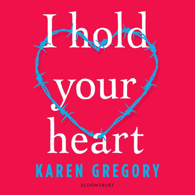 I Hold Your Heart - Karen Gregory