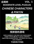 Difficult Level Chinese Characters & Pinyin Games (Part 1) -Mandarin Chinese Character Search Brain Games for Beginners, Puzzles, Activities, Simplified Character Easy Test Series for HSK All Level Students - Yuxin Ying