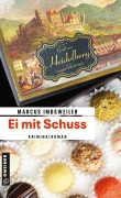 Cover-Bild zum Titel 'Ei mit Schuss' von 'Marcus Imbsweiler'