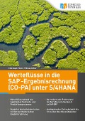 Werteflüsse in die SAP-Ergebnisrechnung (CO-PA) unter S/4HANA - Stefan Eifler, Christoph Theis