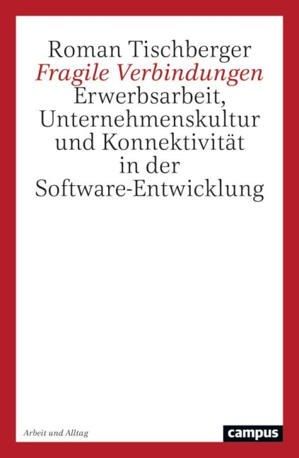 Fragile Verbindungen - Roman Tischberger