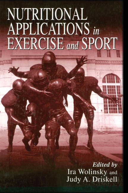 Nutritional Applications in Exercise and Sport - 