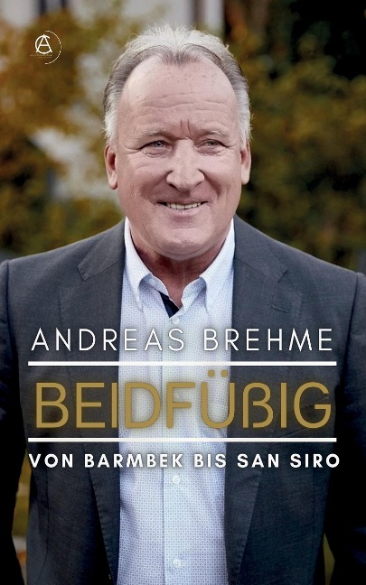 Beidfüßig - Andreas Brehme