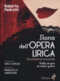 Cover-Bild zum Titel 'Storia dell'opera lirica. Un immenso orizzonte. Dalle origini ai giorni nostri' von 'Roberta Pedrotti'