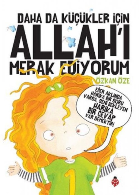 Daha da Kücükler Icin Allahi Merak Ediyorum - Özkan Öze