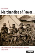 Cover-Bild zum Titel 'Merchandise of Power' von 'Felix Brahm'