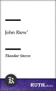 John Riew' - Theodor Storm