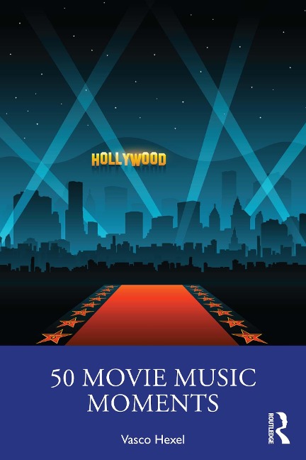 50 Movie Music Moments - Vasco Hexel