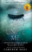 Cover-Bild zum Titel 'Unite Me' von 'Tahereh Mafi'