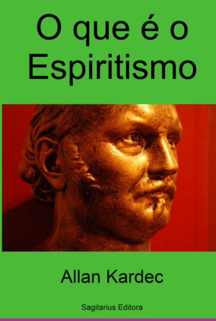 O Que É O Espiritismo - Allan Kardec