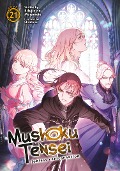 Mushoku Tensei: Jobless Reincarnation (Light Novel) Vol. 21 - Rifujin Na Magonote