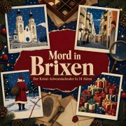 Cover-Bild zum Titel 'Mord in Brixen' von 'Clara König'