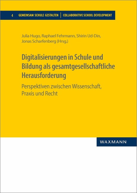 Digitalisierungen in Schule und Bildung als gesamtgesellschaftliche Herausforderung - 