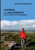 Journal d'un unijambiste (2ème édition) - Nicolas de Rauglaudre