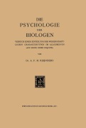 Cover-Bild zum Titel 'Die Psychologie der Biologen' von 'Albert Franciscus Marinus Reijnders'