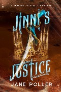 Jinni's Justice (Fairy Tale Justice, #3) - Jane Poller
