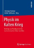 Physik im Kalten Krieg - 