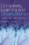 Cover-Bild zum Titel 'Complexity, Learning and Organizations' von 'Walter R. J. Baets'