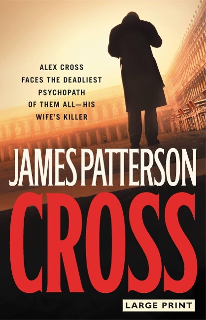 Cross - James Patterson