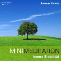 Cover-Bild zum Titel 'Mini Meditation - Innere Stabilität' von 'Andreas Schütz'