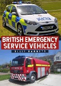 Cover-Bild zum Titel 'British Emergency Service Vehicles' von 'Ollie Barnett'