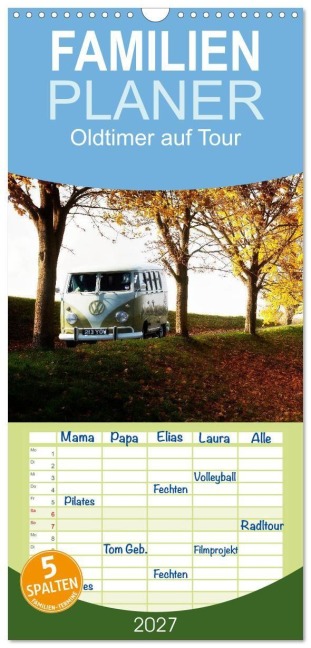 Familienplaner 2027 - Oldtimer auf Tour mit 5 Spalten (Wandkalender, 21 x 45 cm) CALVENDO - Heribert Adams Foto-You. De