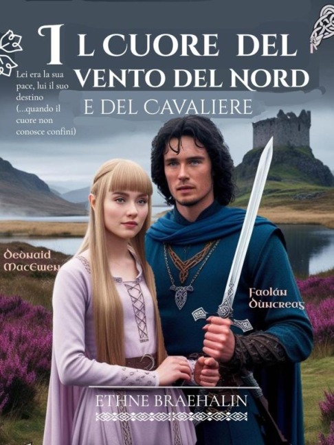 Il Cuore del Vento del Nord e del Cavaliere - Ethne Braehalin