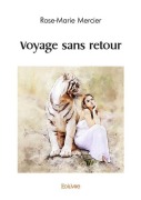Cover-Bild zum Titel 'Voyage sans retour' von 'Rose-Marie Mercier'