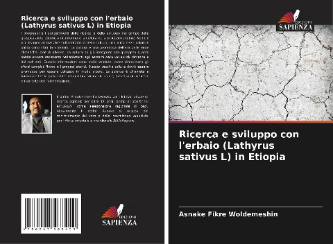 Ricerca e sviluppo con l'erbaio (Lathyrus sativus L) in Etiopia - Asnake Fikre Woldemeshin
