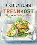 Cover-Bild zum Titel 'Trennkost - Die neue 14-Tage-Diät' von 'Ursula Summ'