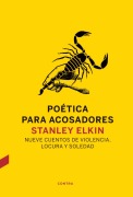 Cover-Bild zum Titel 'Poética Para Acosadores' von 'Stanley Elkin'