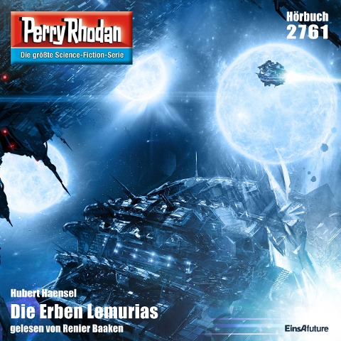 Perry Rhodan 2761: Die Erben Lemurias - Hubert Haensel