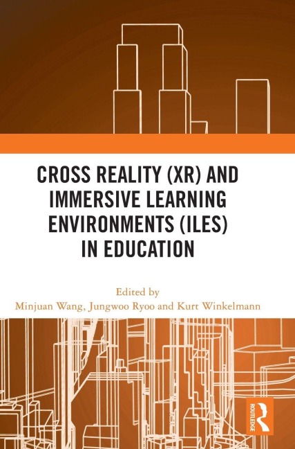 Cross Reality (XR) and Immersive Learning Environments (ILEs) in Education - 