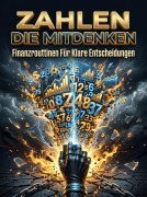 Cover-Bild zum Titel 'Zahlen Die Mitdenken' von 'Holger Winkler'