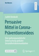 Cover-Bild zum Titel 'Persuasive Mittel in Corona-Präventionsvideos' von 'Judith Reinbold'