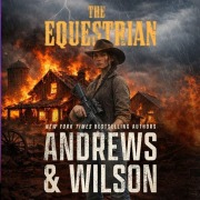 Cover-Bild zum Titel 'The Equestrian' von 'Jeffrey Wilson, Brian Andrews'
