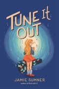Cover-Bild zum Titel 'Tune It Out' von 'Jamie Sumner'
