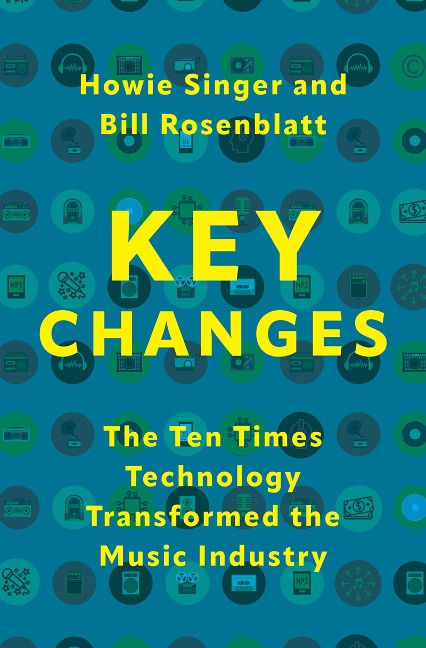Key Changes - Howie Singer, Bill Rosenblatt