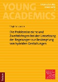 Cover-Bild zum Titel 'Die Problembereiche und Zweifelsfragen bei der Umsetzung der Regelungen zur Bekämpfung von hybriden Gestaltungen' von 'Virginia Lepsien'