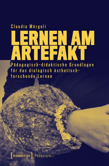 Lernen am Artefakt - Claudia Mörgeli