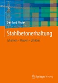 Stahlbetonerhaltung - Bernhard Wietek