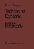Cover-Bild zum Titel 'Technische Dynamik' von 'Cornelis B. Biezeno, Richard Grammel'