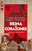 Cover-Bild zum Titel 'Reina de corazones' von 'Liana Romero, Wayne Jamison'